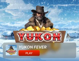 YUKON FEVER